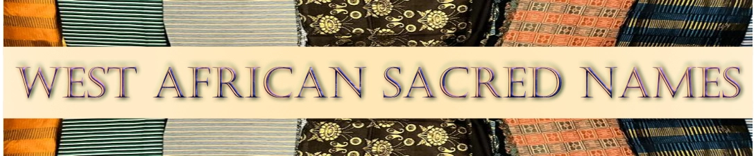 West African Sacred Names.